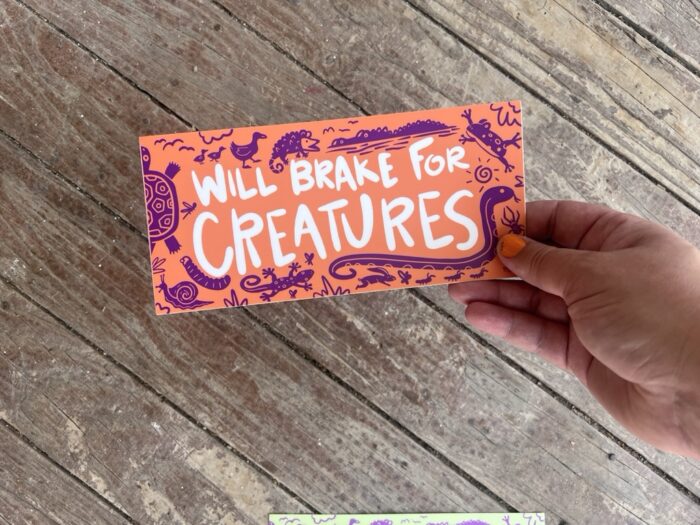 Will Brake for Creatures Bumper Sticker - Image 7