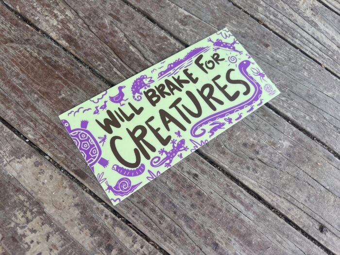 Will Brake for Creatures Bumper Sticker - Image 8