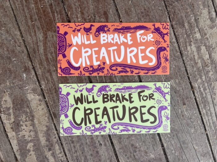 Will Brake for Creatures Bumper Sticker